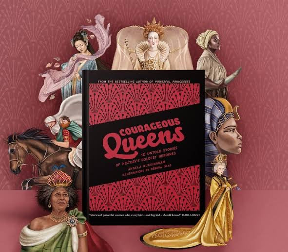 Courageous Queens - Angela Buckingham
