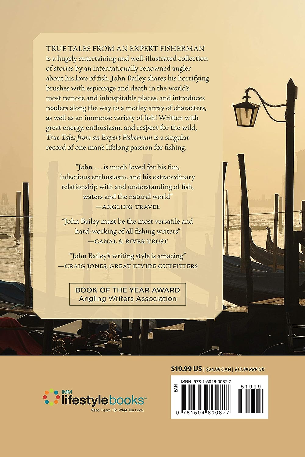 True Tales From An Expert Fisherman: A Memoir of My Life with Rod and Reel
