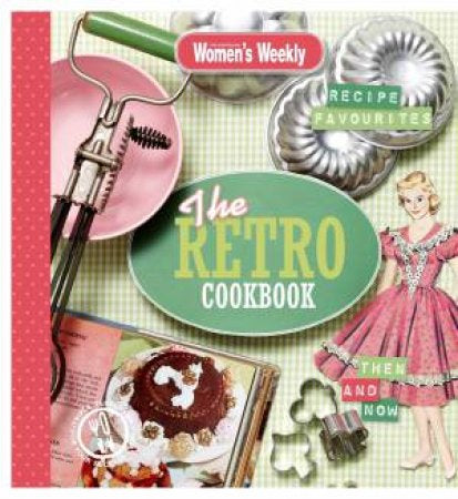 Women’s weekly The Retro Cookbook 🔥flash sale 🔥