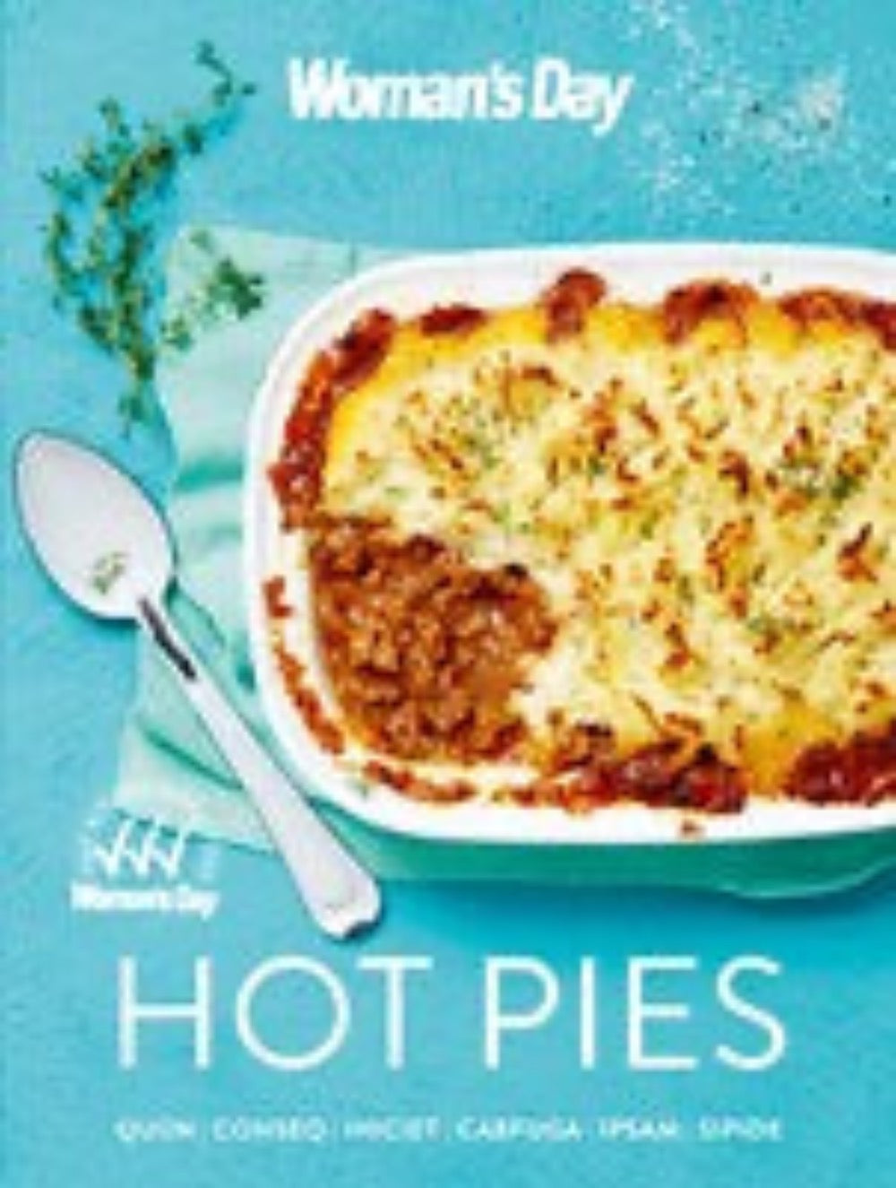 Hot Pies - Woman's Day