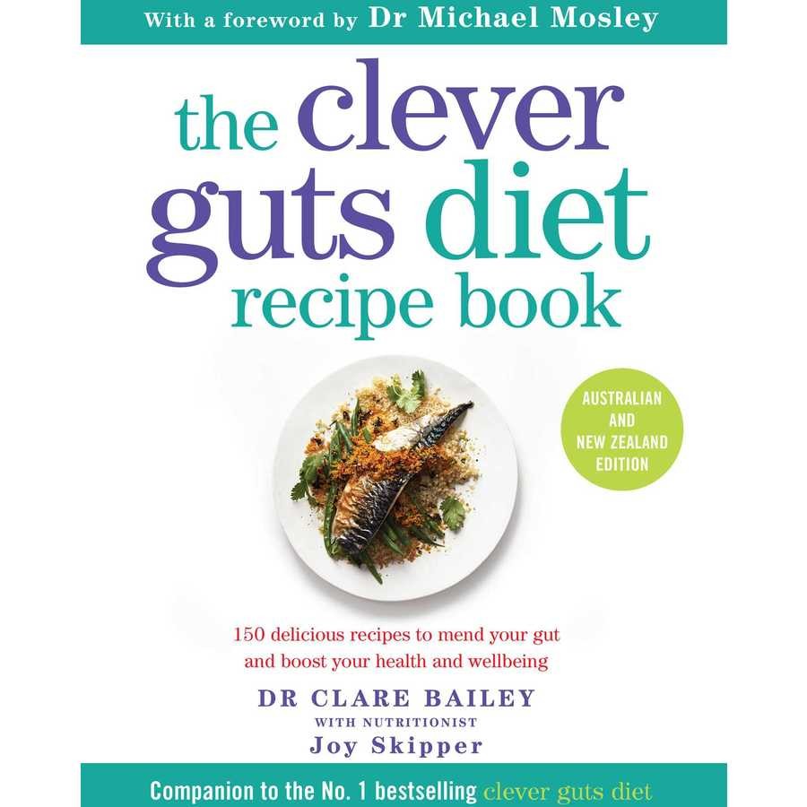 Clever Guts Diet Recipe Book